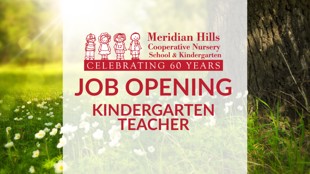 Job Opening Kindergarten Teacher Meridian Hills Cooperative Nursery job-opening-kindergarten-teacher-meridian-hills-cooperative-nursery
